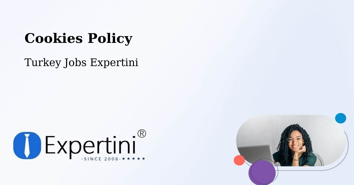 Cookie Policy – Kartal - Turkey Jobs Expertini